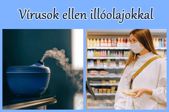 Illóolajok a vírusok ellen - 6 illóolaj is segíthet!