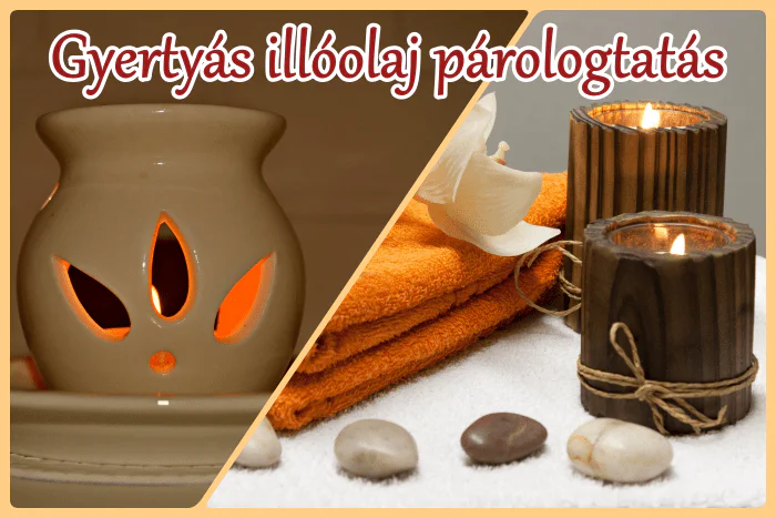 A gyertyás illóolaj párologtató használata