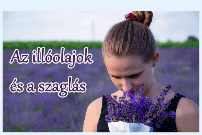 Az illóolajok hatása a szaglásra