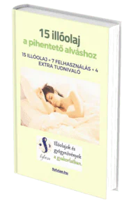 Letölthető AJÁNDÉK: 15 illóolaj a pihentető alváshoz, 7 alkalmazási móddal