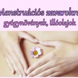 Illóolaj, gyógynövény menstruációs zavarokra