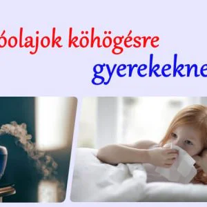 Illóolaj köhögésre gyerekeknek