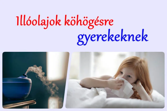 Illóolaj köhögésre gyerekeknek