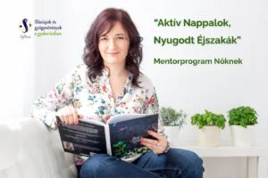 “Aktív Nappalok, Nyugodt Éjszakák” Mentorprogram Nőknek